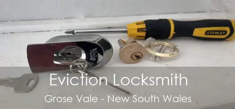 Eviction Locksmith Grose Vale - New South Wales