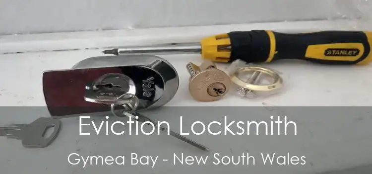 Eviction Locksmith Gymea Bay - New South Wales