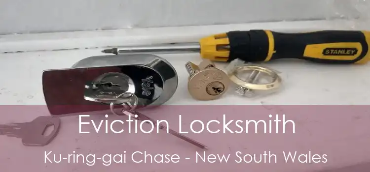 Eviction Locksmith Ku-ring-gai Chase - New South Wales