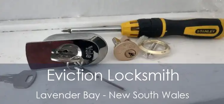 Eviction Locksmith Lavender Bay - New South Wales