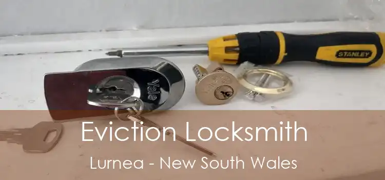 Eviction Locksmith Lurnea - New South Wales