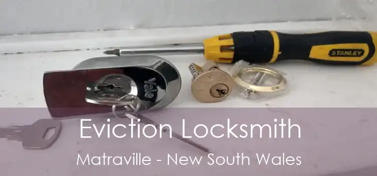 Eviction Locksmith Matraville - New South Wales