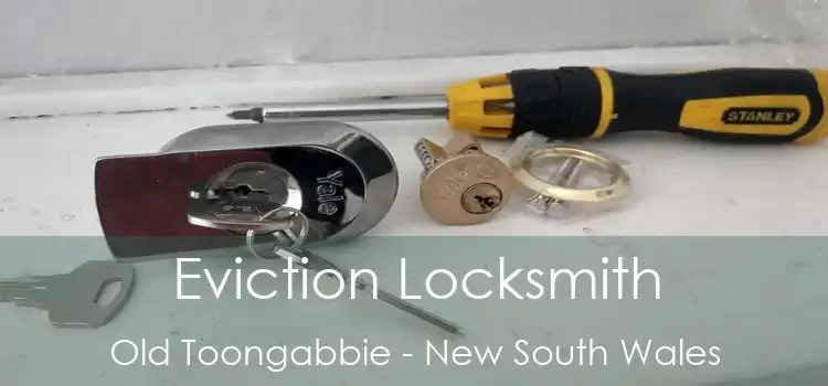 Eviction Locksmith Old Toongabbie - New South Wales