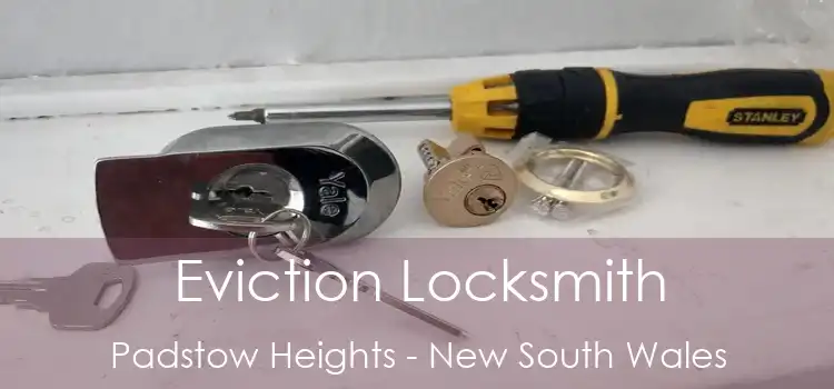 Eviction Locksmith Padstow Heights - New South Wales
