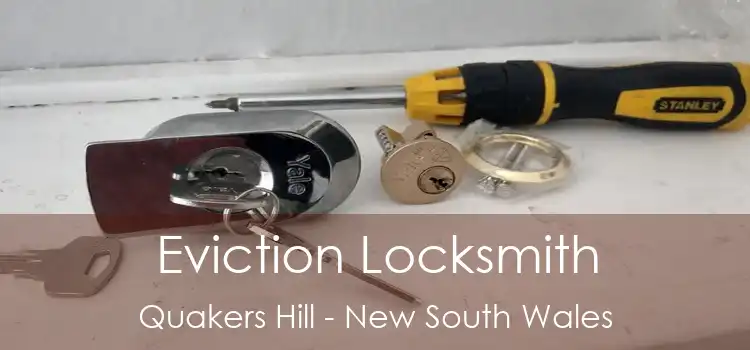 Eviction Locksmith Quakers Hill - New South Wales