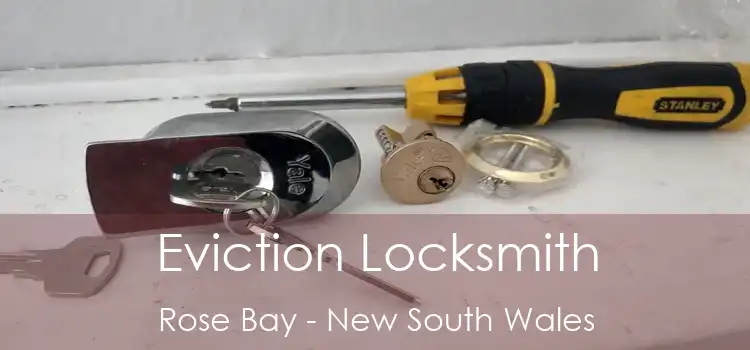 Eviction Locksmith Rose Bay - New South Wales
