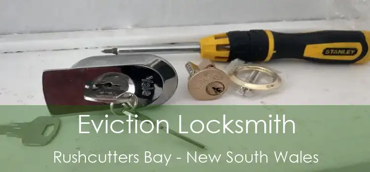Eviction Locksmith Rushcutters Bay - New South Wales
