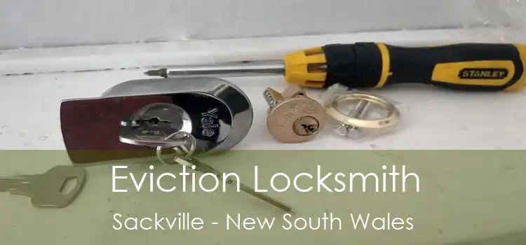 Eviction Locksmith Sackville - New South Wales