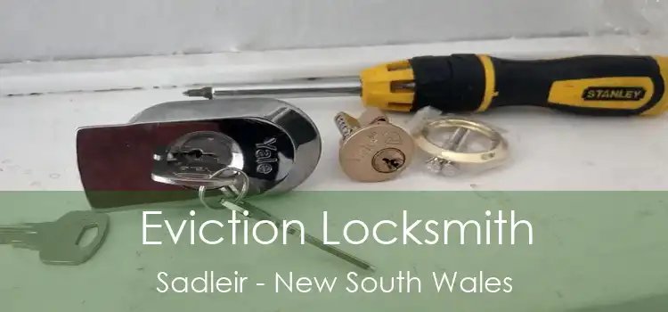 Eviction Locksmith Sadleir - New South Wales