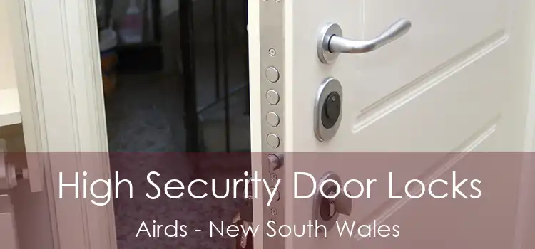 High Security Door Locks Airds - New South Wales