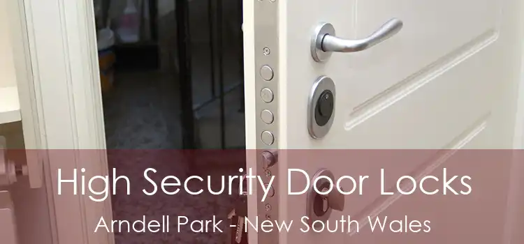High Security Door Locks Arndell Park - New South Wales