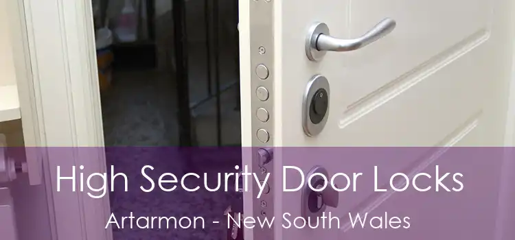 High Security Door Locks Artarmon - New South Wales