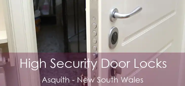 High Security Door Locks Asquith - New South Wales