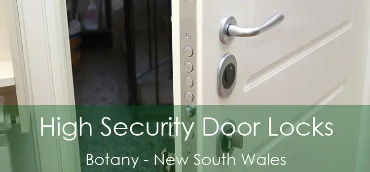 High Security Door Locks Botany - New South Wales