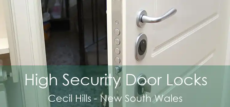 High Security Door Locks Cecil Hills - New South Wales
