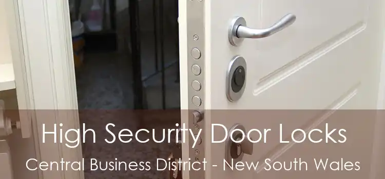 High Security Door Locks Central Business District - New South Wales