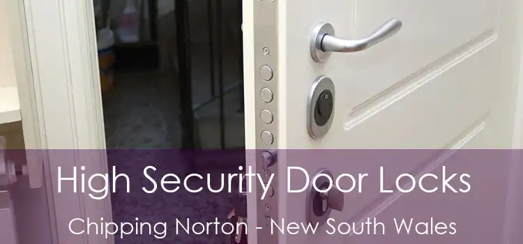 High Security Door Locks Chipping Norton - New South Wales