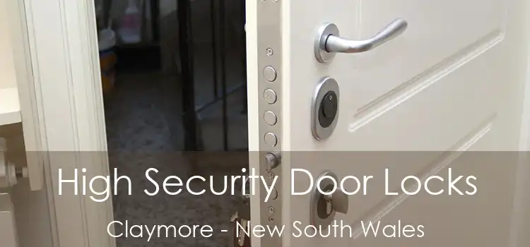 High Security Door Locks Claymore - New South Wales