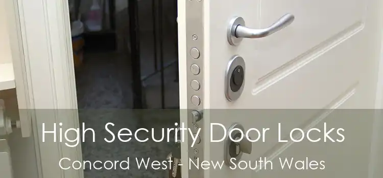 High Security Door Locks Concord West - New South Wales