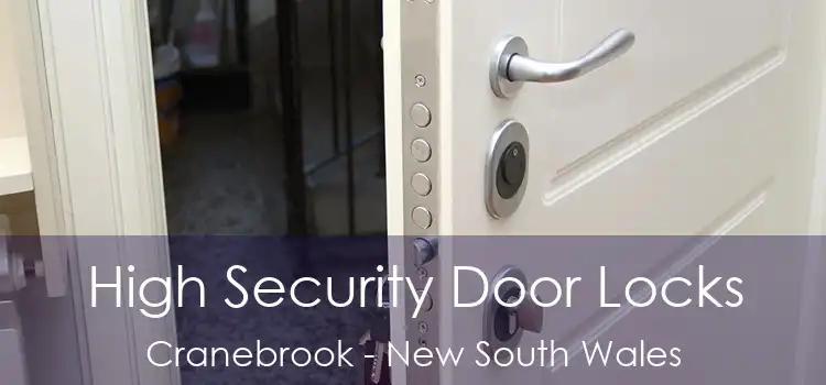 High Security Door Locks Cranebrook - New South Wales