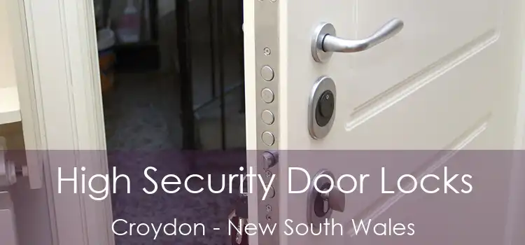 High Security Door Locks Croydon - New South Wales