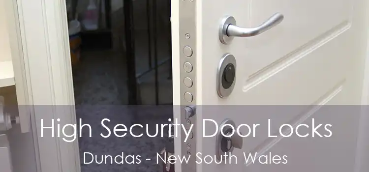 High Security Door Locks Dundas - New South Wales