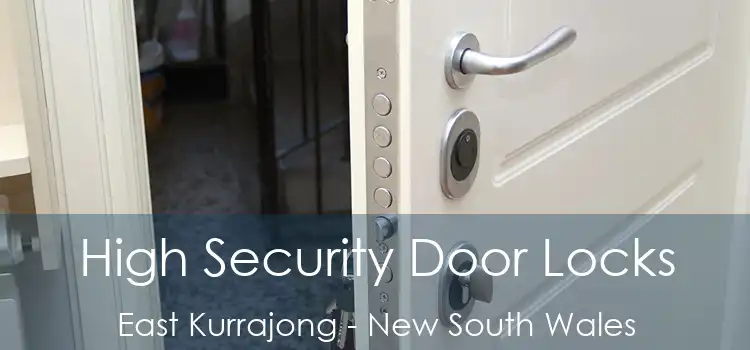 High Security Door Locks East Kurrajong - New South Wales