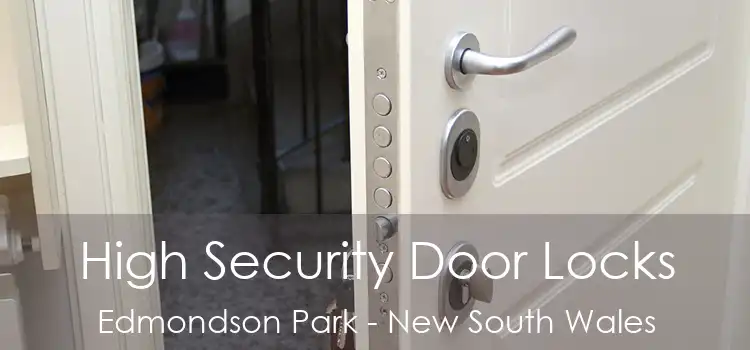 High Security Door Locks Edmondson Park - New South Wales