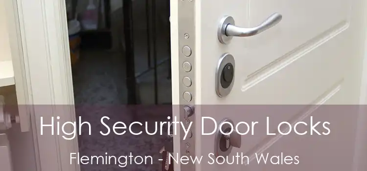 High Security Door Locks Flemington - New South Wales