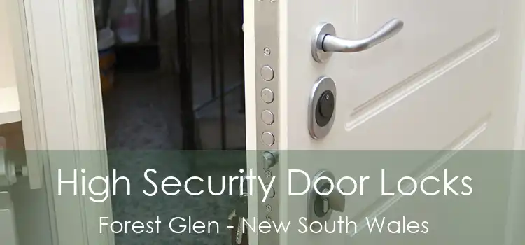 High Security Door Locks Forest Glen - New South Wales