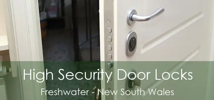 High Security Door Locks Freshwater - New South Wales