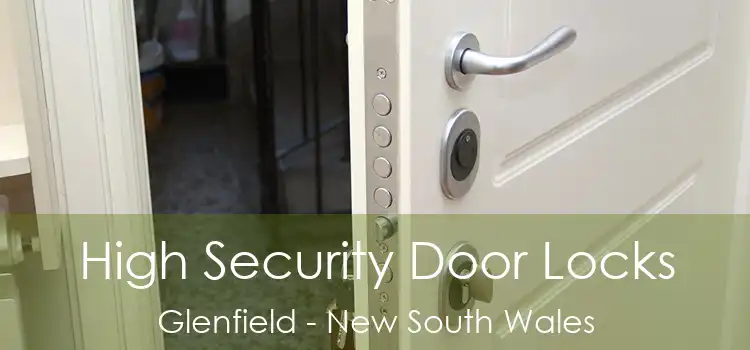High Security Door Locks Glenfield - New South Wales