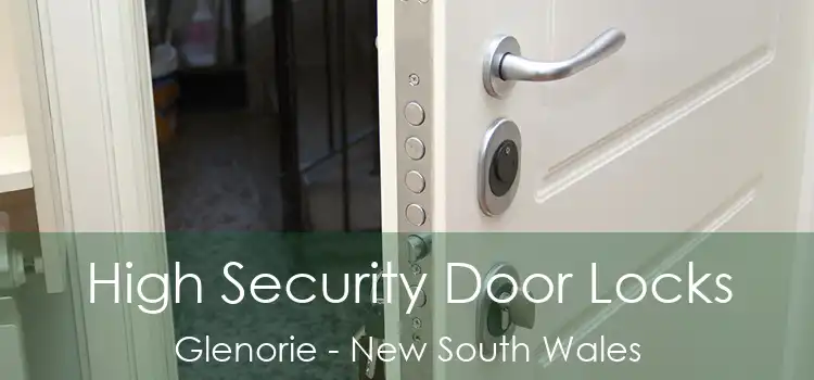 High Security Door Locks Glenorie - New South Wales
