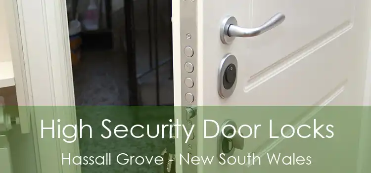 High Security Door Locks Hassall Grove - New South Wales