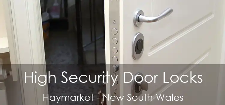 High Security Door Locks Haymarket - New South Wales