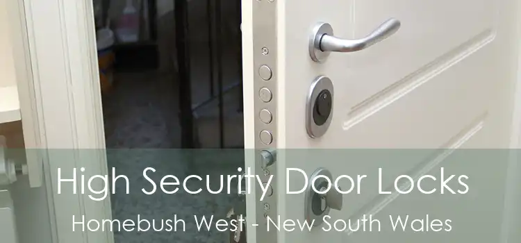 High Security Door Locks Homebush West - New South Wales