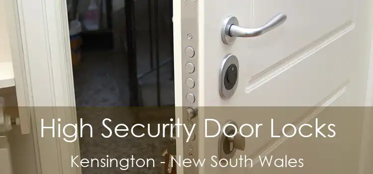 High Security Door Locks Kensington - New South Wales