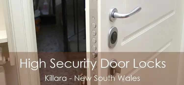 High Security Door Locks Killara - New South Wales