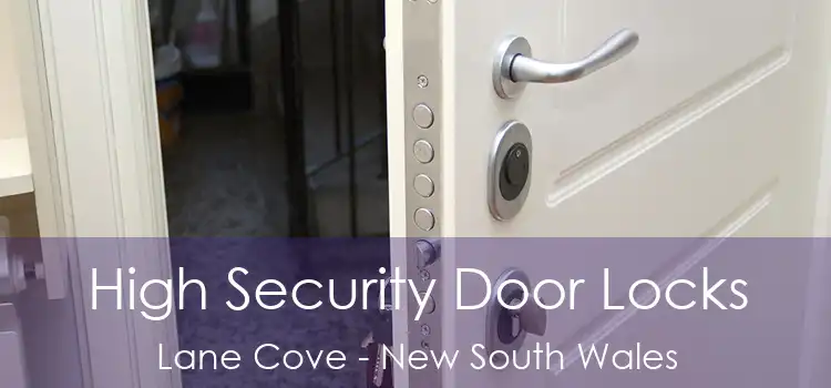 High Security Door Locks Lane Cove - New South Wales
