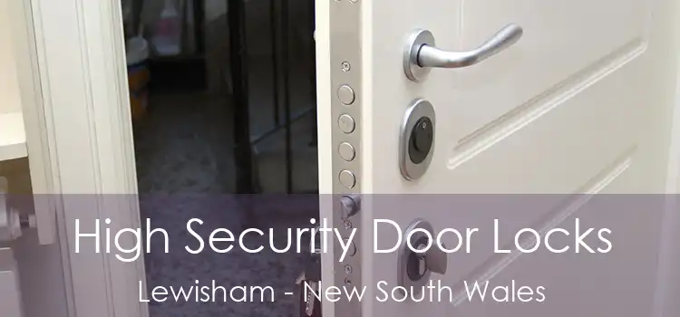 High Security Door Locks Lewisham - New South Wales