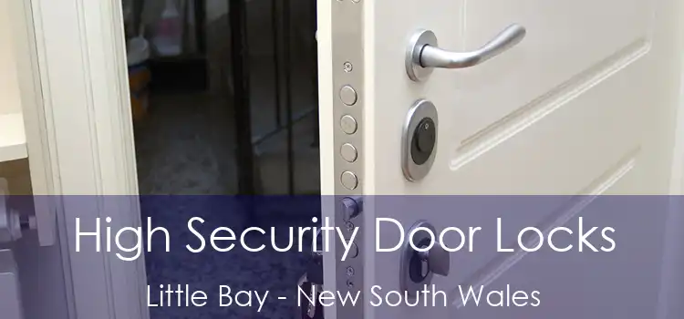 High Security Door Locks Little Bay - New South Wales