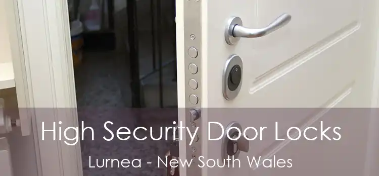 High Security Door Locks Lurnea - New South Wales