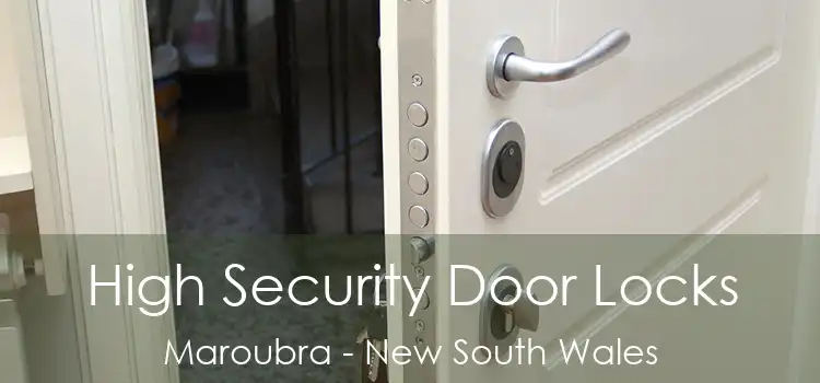 High Security Door Locks Maroubra - New South Wales