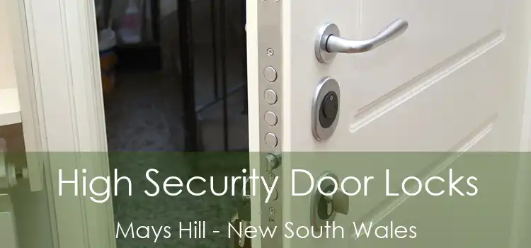 High Security Door Locks Mays Hill - New South Wales