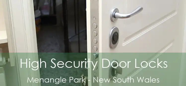 High Security Door Locks Menangle Park - New South Wales