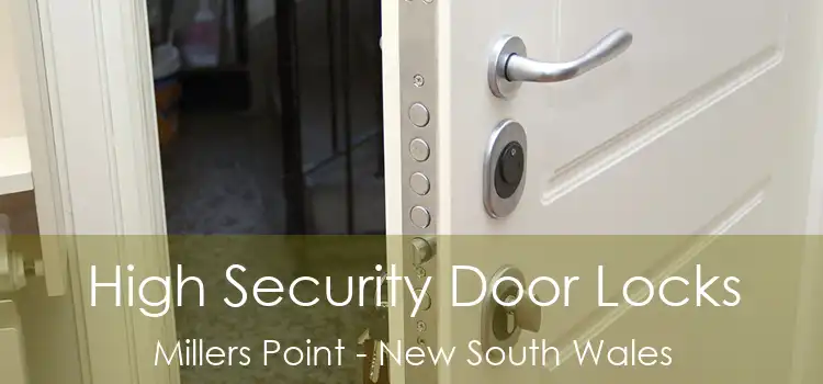 High Security Door Locks Millers Point - New South Wales
