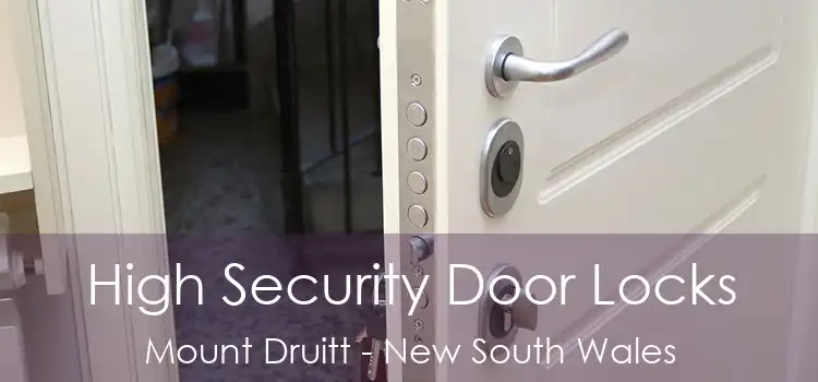 High Security Door Locks Mount Druitt - New South Wales