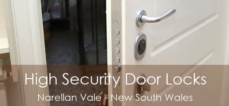 High Security Door Locks Narellan Vale - New South Wales
