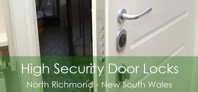 High Security Door Locks North Richmond - New South Wales