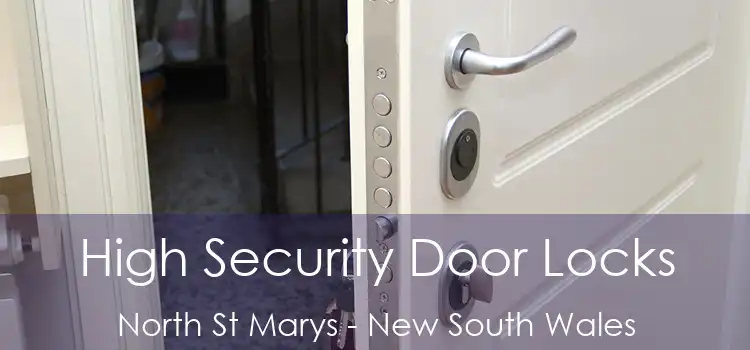 High Security Door Locks North St Marys - New South Wales